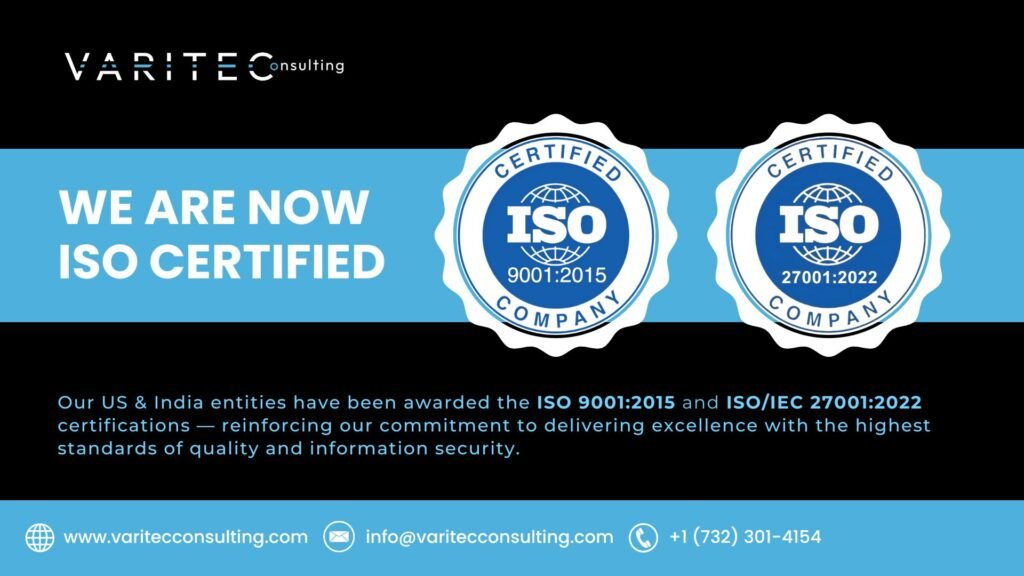 VariTec Consulting’s India and US entities are ISO Certified